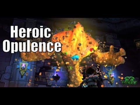 Heroic Opulence - Outlaw Rogue POV