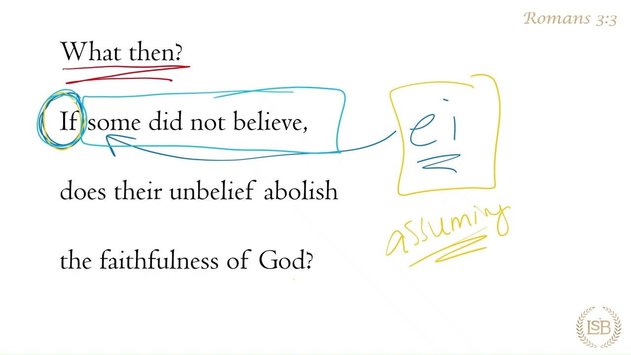 BTV: Romans 3:3a