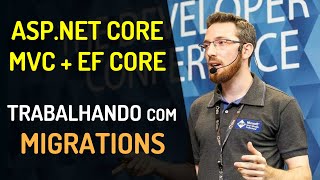 ASP.NET Core MVC + EF Core Code First: Trabalhando com Migrations