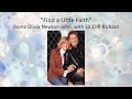 Find a Little Faith - Dame Olivia Newton-John with Sir Cliff Richard