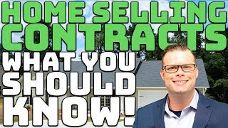 What You Should Know About Home Selling Contracts!