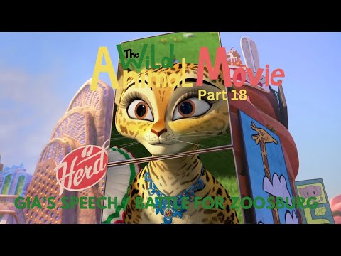 "The Wild Animal Movie" Part 18 - Gia's Speech / Battle for Zoosburg