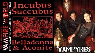 Top Vampire Music of All Time - Inkubus Sukkubus &quot;Vampyres&quot;