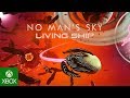 No Man's Sky Living Ship Trailer
