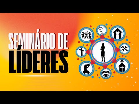 8º Seminário de Líderes  – AD Cachoeira Grande | Pr. Herbert Chaves