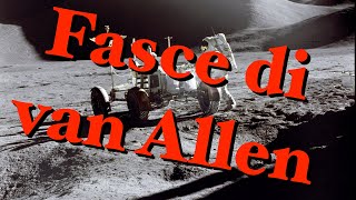 Le fasce di Van Allen e i dubbi sull'allunaggio - CURIUSS