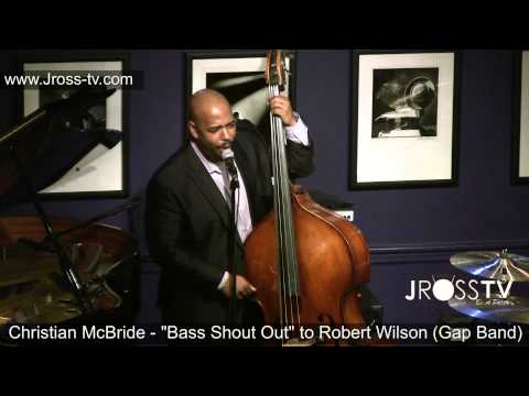 James Ross @ Christian McBride - "Jam Honoring Robert Wilson" - www.Jross-tv.com