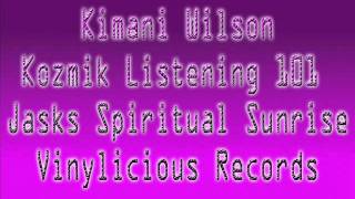 Jasks Spiritual Sunrise - (Kimani Wilson)