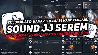 Download lagu DJ SOUND JJ SEREM V40 FULL BASS GACOR KANE COCOK BUAT KAMAR MENGKANE VIRAL TIKTOK TERBARU 2025🎧 mp3