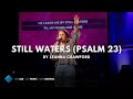 "Still Waters (Psalm 23)" by Leanna Crawford  / Performed Live at FBC Rock Hill