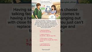 Do you prefer messaging people or talking face to face?