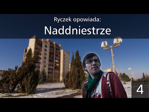 Transnistria 1/2 "What is it, where, why and what for?" | Ryczek tells (#4)