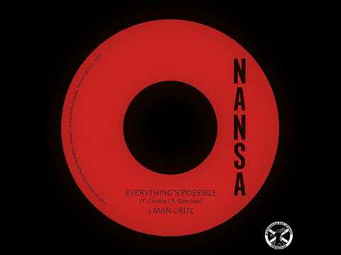 I-Man Cruz - Everything's Possible + Dub 7" Nansa Records 2024 - DUB