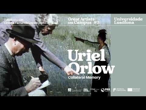 Great Artists on Campus - Uriel Orlow | 07 de abril