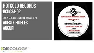 Luca Zeta Dj, Mister Mad Bob, Julian B., U.p.s. - Adeste Fideles [ Auguri ] HCD034