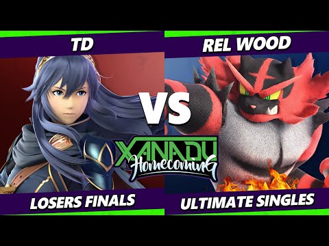 Xanadu Homecoming LOSERS FINALS - TD (Lucina) Vs. Rel Wood (Incineroar) Smash Ultimate - SSBU