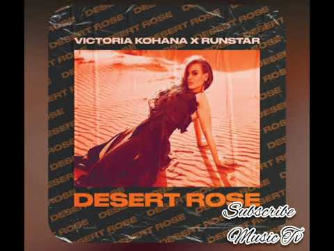 Desert rose — Victoria Kohana x Runstar