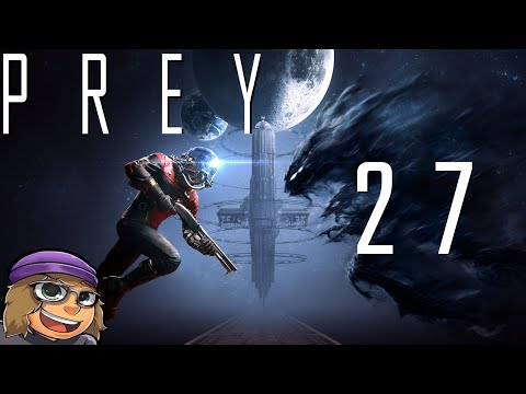 Prey Playthrough Part 27 | Entering Cargo Bay B