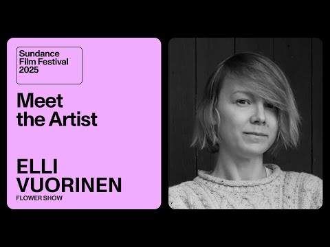 Meet the Artist 2025: Elli Vuorinen on “Flower Show”