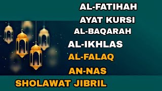 Download lagu PENARIK REZEKI PALING AMPU || ALFATIHAH, AYAT KURSI, AL-IKHLAS, AL-FALAQ, AN-NAS & SHOLAWAT JIBRIL mp3