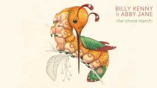Billy Kenny &amp; Abby Jane - The Chord March [OFFICIAL AUDIO]