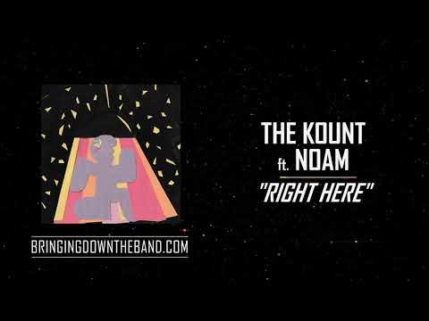 The Kount ft. Noam - "Right Here" (Audio | 2020)