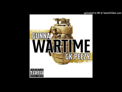 Wartime Ft. GK Peezy