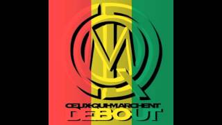 Ceux qui marchent debout - Don't stand by me (S Strong Remix)