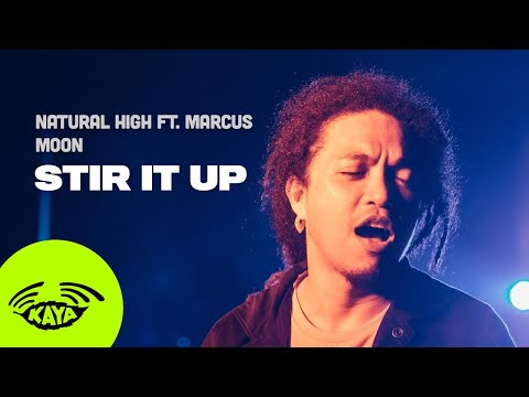Natural High x Marcus Moon - "Stir it Up" by Bob Marley (w/ Lyrics) - Midnight Sesh