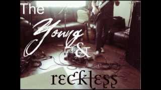 The Young and Reckless Acoustic Demo.wmv