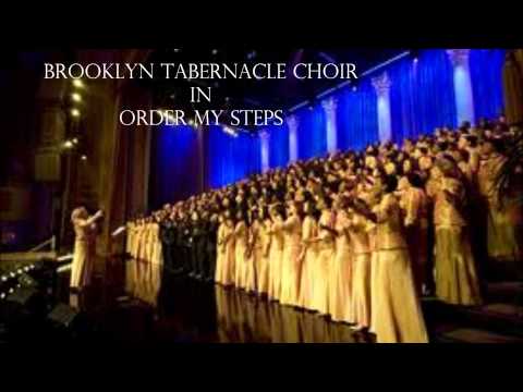 Brooklyn Tabernacle Choir - Order My Steps
