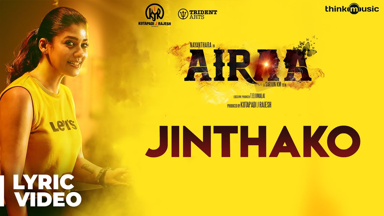 Jinthako Lyrics  | Airaa | Kalaiyarasan | K.S.Sundaramurthy | K.S.Sundaramurthy