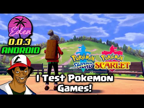 Eden Emulator Android Pokemon Scarlet & Pokemon Sword Best Settings and Review