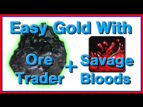 Easy Gold with the Ore Trader and Savage Bloods (Warlords of Draenor Patch 6.1)