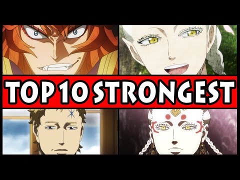 Top 10 STRONGEST Black Clover Characters! (Ten Overpowered Mages)