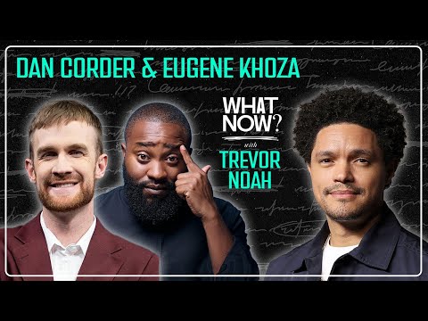 The Totally Very Real White Genocide in South Africa w/ Dan Corder & Eugene Khoza - What Now Podcast