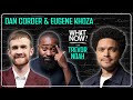 The Totally Very Real White Genocide In South Africa W Dan Corder Eugene Khoza What Now Podcast