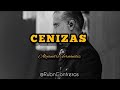 Alejandro Fernández - Cenizas (Letra)