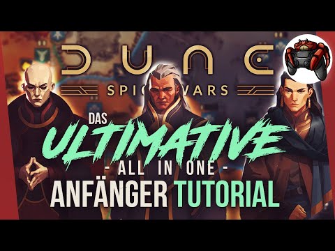 Das ultimative All in One Dune: Spice Wars Anfänger Tutorial | Tipps und Tricks für Anfänger