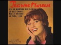 Jeanne Moreau - J'ai La Mémoire Qui Flanche (1963)
