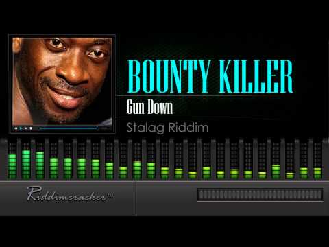 Bounty Killer - Gun Down (Stalag Riddim) [HD]