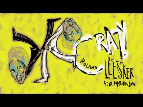 Roland Leesker feat. Marvin Jam - Crazy