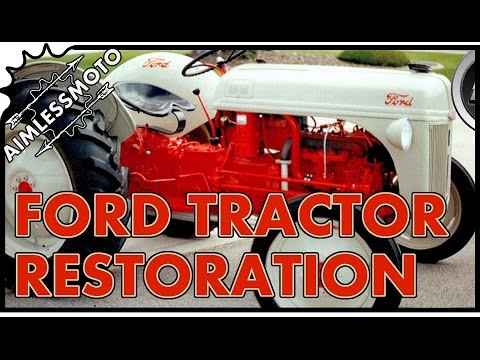 Thumbnail for Ford 8N | Antique Tractor Restoration | (PART 1)