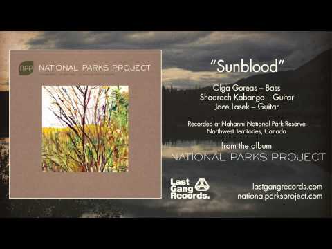 National Parks Project - Sunblood