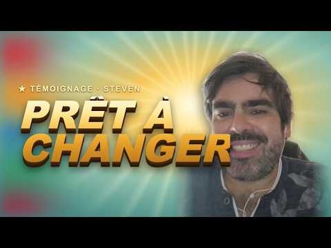 Témoignage Steven