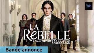 La Rebelle - Les aventures de la jeune George Sand | bande annonce | France 2