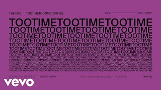 Musik-Video-Miniaturansicht zu TOOTIMETOOTIMETOOTIME Songtext von The 1975