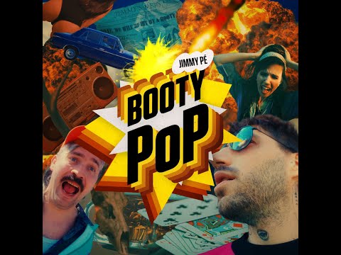 Jimmy Pé - Booty PoP