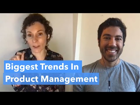 Product Management Trends (by Facebook Product Leader)