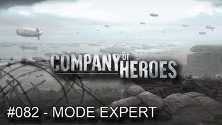 Company Of Heroes (FRANCE) #82 La Panzer Elite en mode RUSH et MAP CONTROL